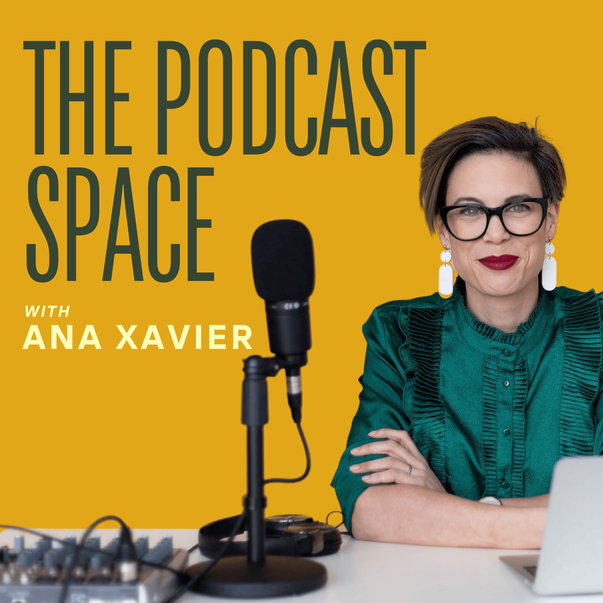 The Podcast Space with Ana Xavier